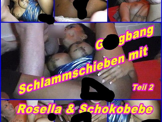 schokobebe Porno Video: Schlammschieben mit Schokobebe & Rosella